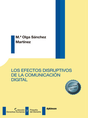 cover image of Los efectos disruptivos de la comunicación digital